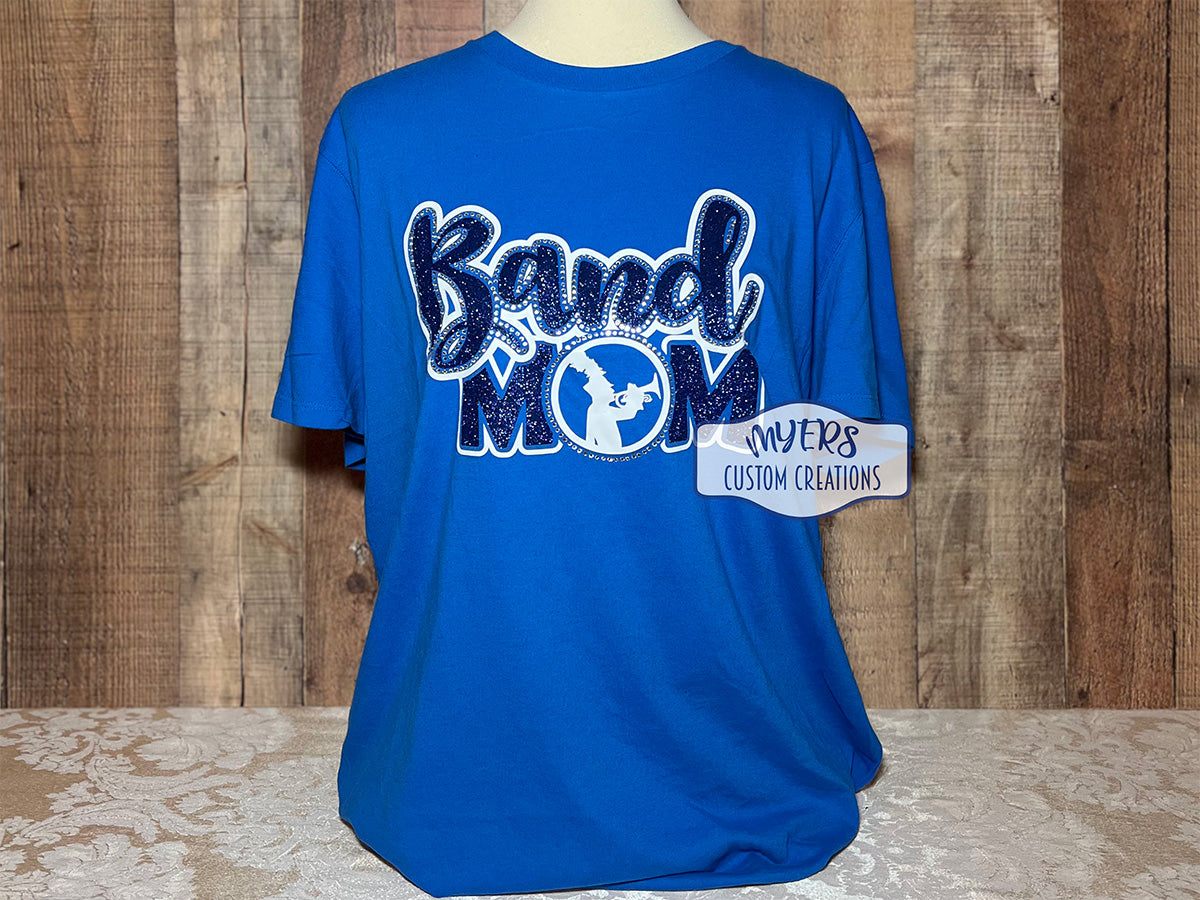 Band Mom royal blue t-shirt with white and royal blue glitter HTV and crystal rhinestones