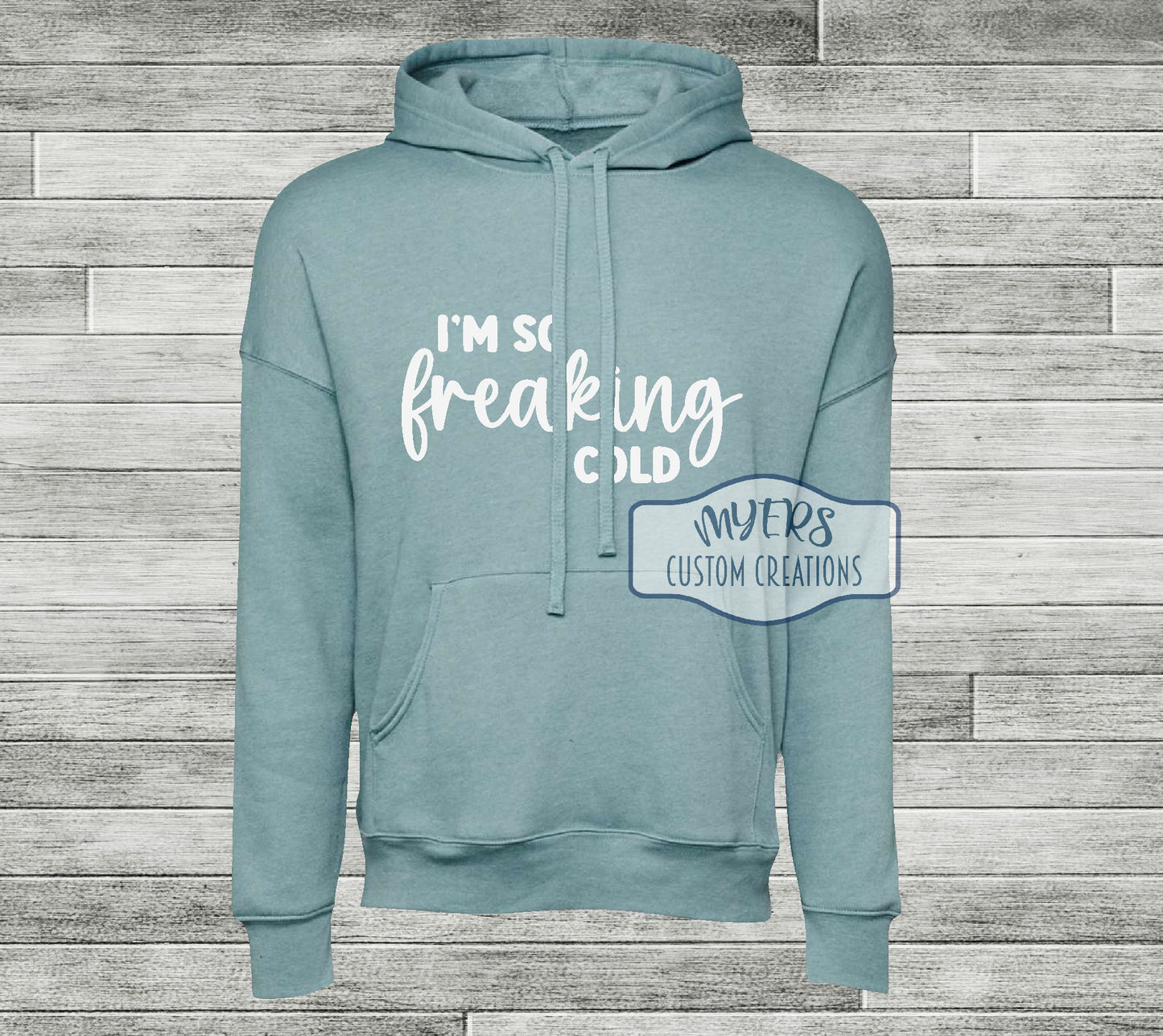 I'm So Freaking Cold Shirt