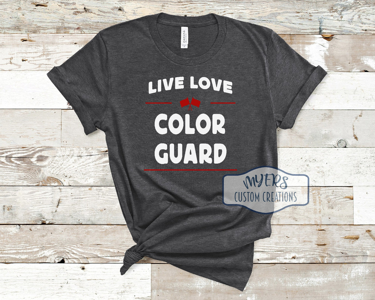 Live Love Color Guard heather dark grey Bella Canvas t-shirt with white and red HTV