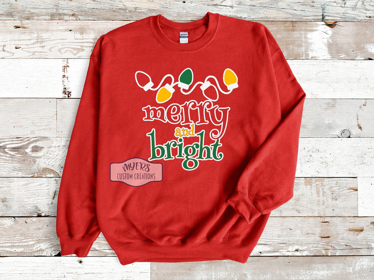Merry & Bright Christmas Lights red Gildan sweatshirt with white, yellow, and green HTV