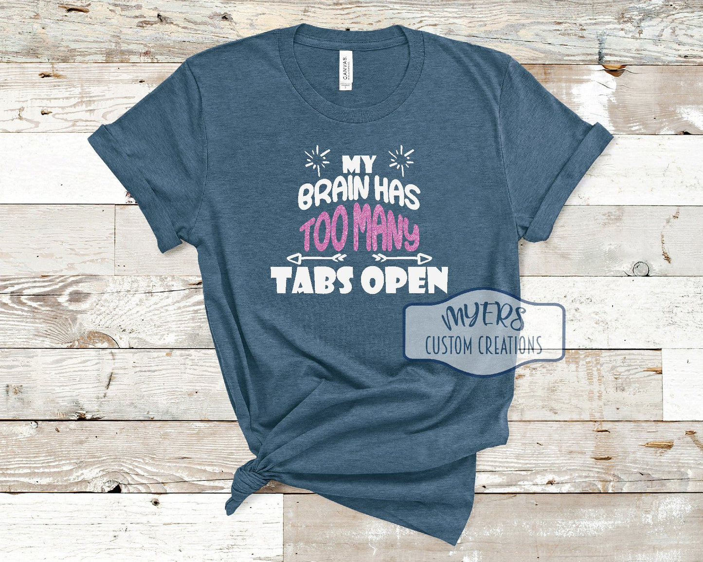 My Brain Has Too Many Tabs Open heather deep teal Bella Canvas t-shirt with white and flamingo pink glitter HTV