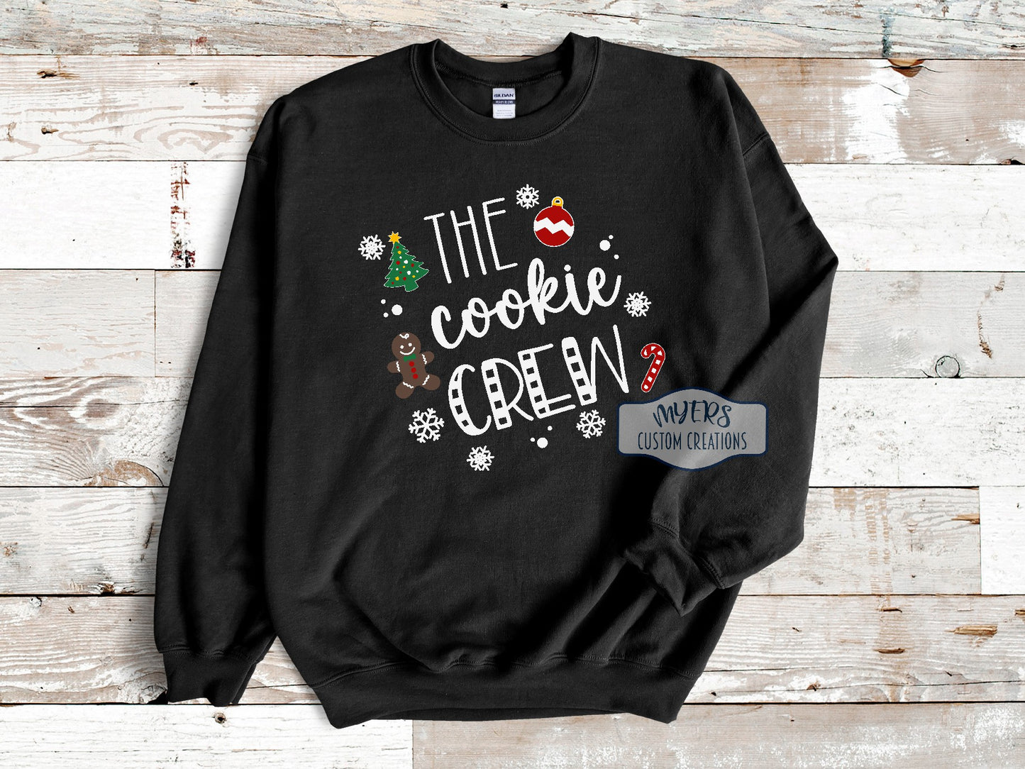 The Cookie Crew black Gildan sweatshirt with white, green, yellow, red, & chocolate HTV
