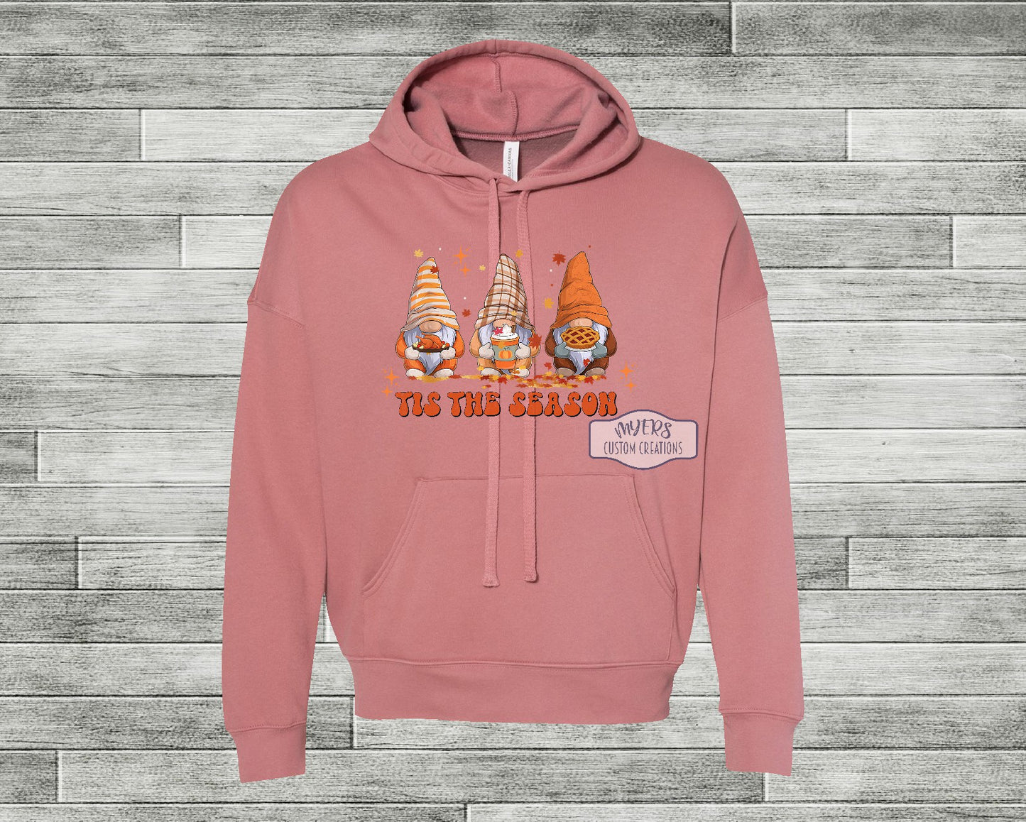 Tis the Season Thanksgiving Gnomes Mauve Bella+Canvas Hoodie