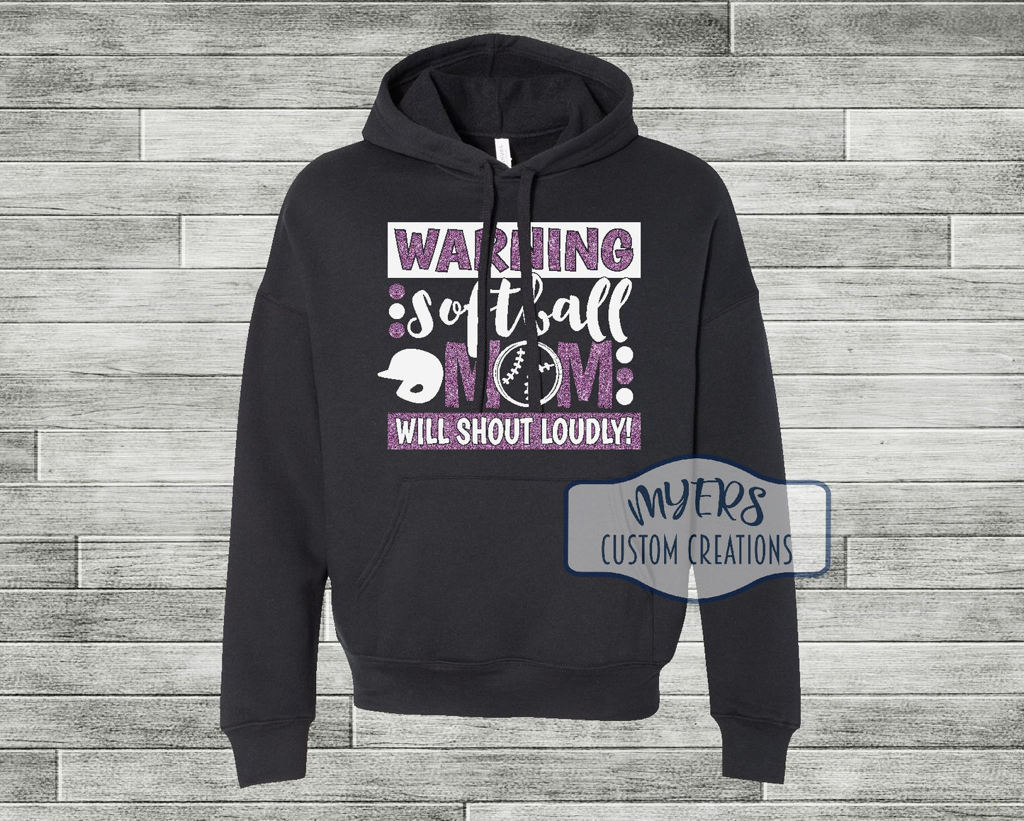 Warning Softball Mom Will Shout Loudly black Bella Canvas hoodie with white and lavender glitter HTV