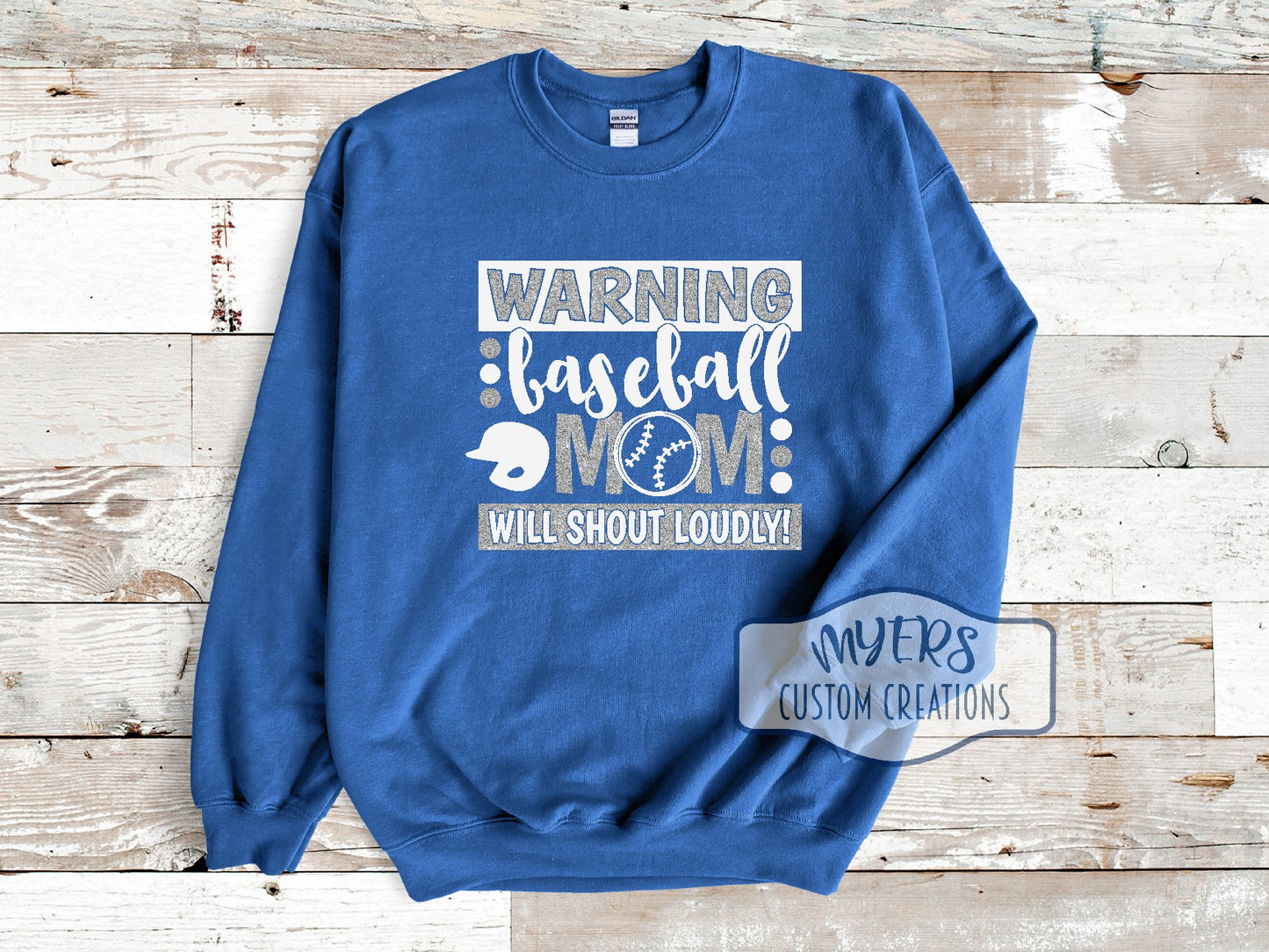 Warning Baseball Mom Will Shout Loudly royal blue Gildan sweatshirt with white and silver glitter HTV