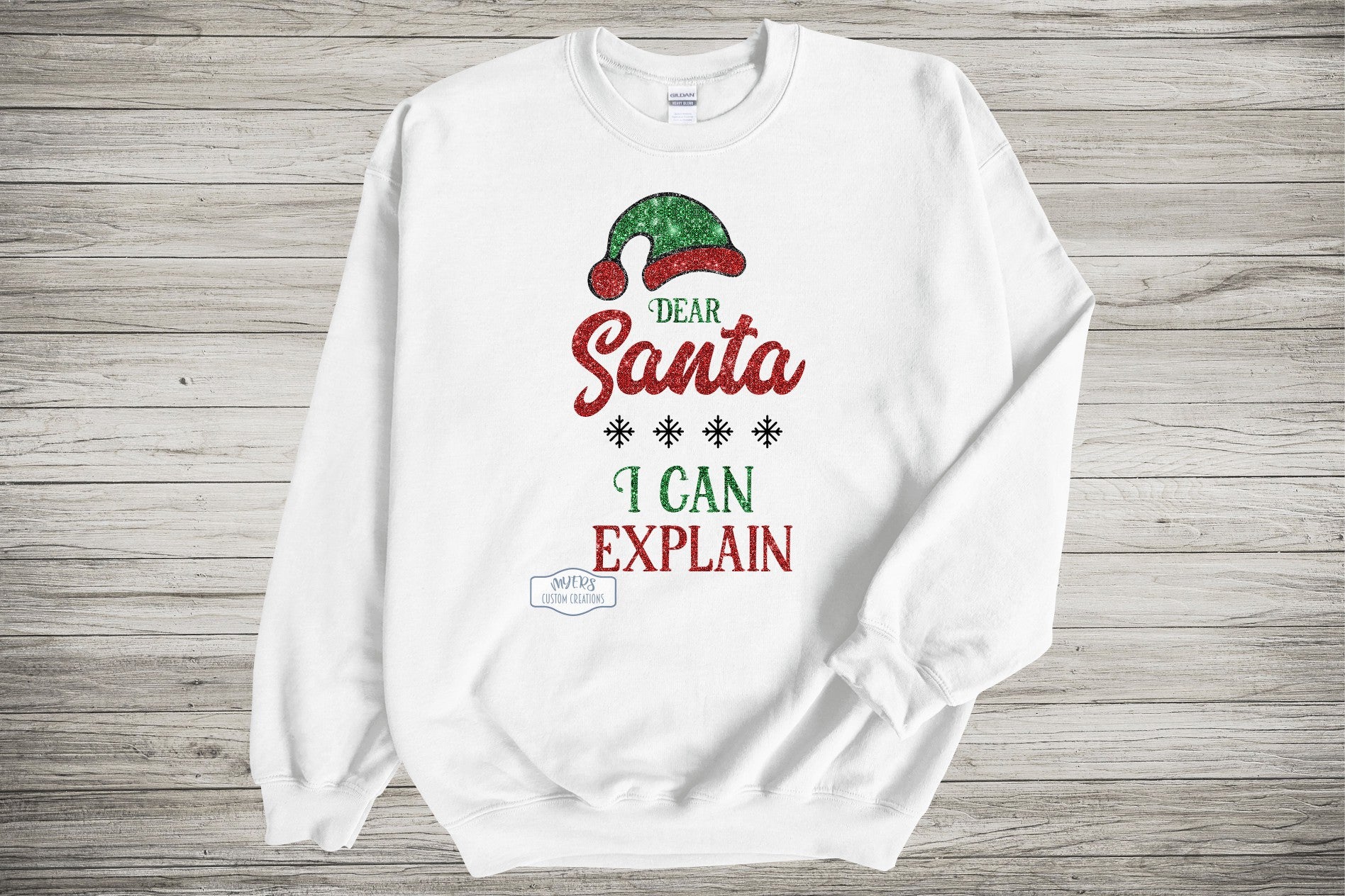 Dear Santa I Can Explain White Gildan Sweatshirt