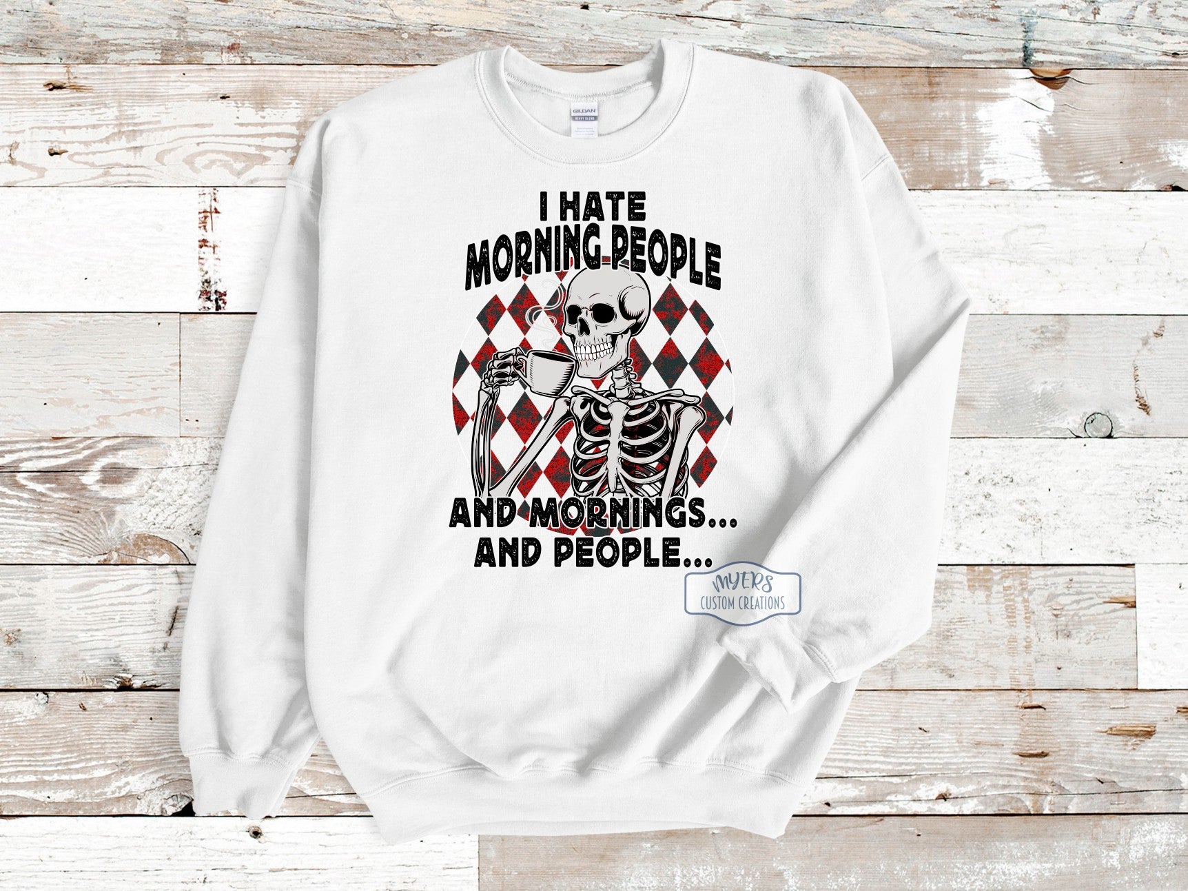 I Hate Morning People white Gildan sweatshirt