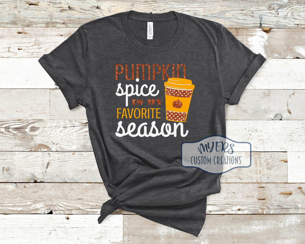 Pumpkin Spice is My Favorite Season Heather Dark Grey Bella+Canvas t-shirt with white, copper glitter, and sun HTV